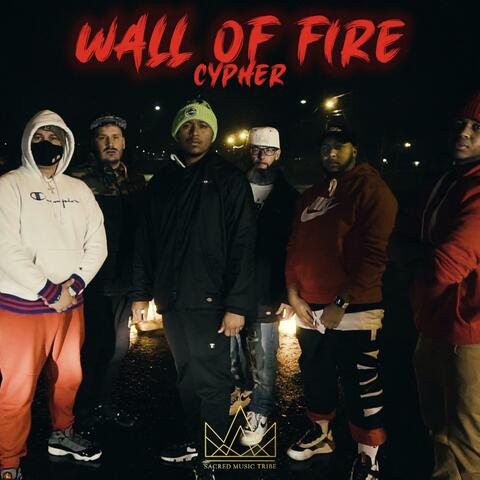 Wall Of Fire Cypher (feat. Taylor Martin, Romaine, Spkz, Lj Harbour, Prawphit On Point & Joseefus)