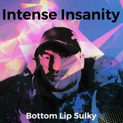 Bottom Lip Sulky