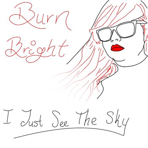 Burn Bright