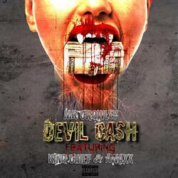 Devil Cash (feat. King Chief & Awaxx)