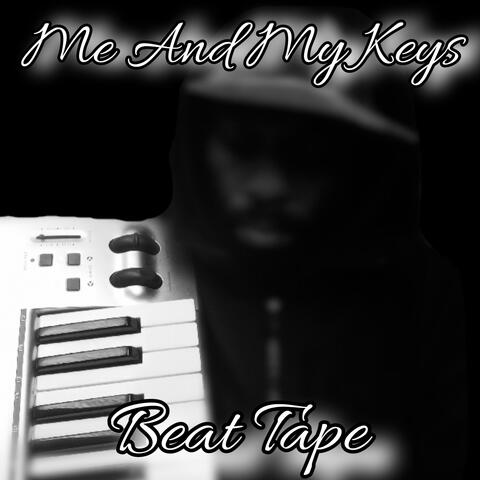 Me And My Keys