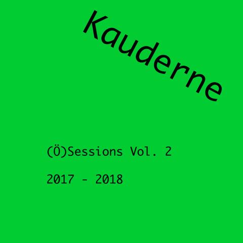 (ö)Sessions Vol. 2 (2017-2018)