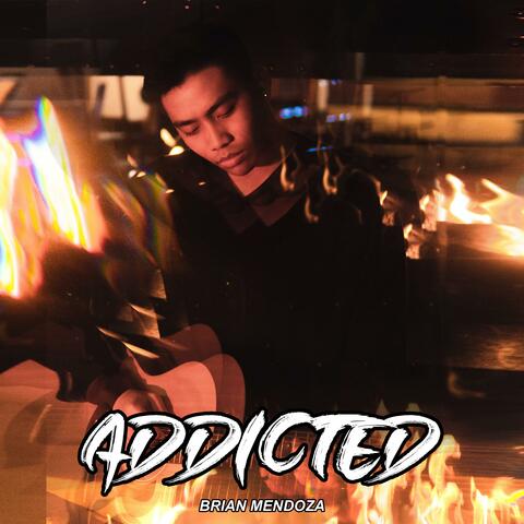 Addicted