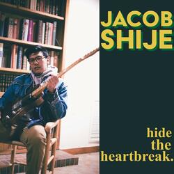 Hide The Heartbreak