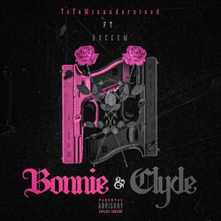 Bonnie & Clyde (feat. Buckem)