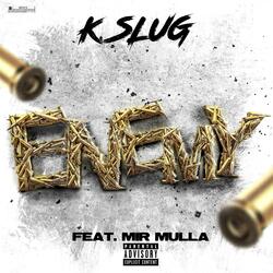 Enemy (feat. Mir Mulla)