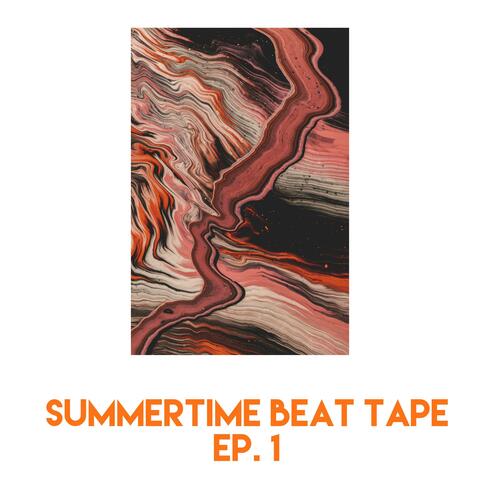 Summertime Beat Tape Ep. 1