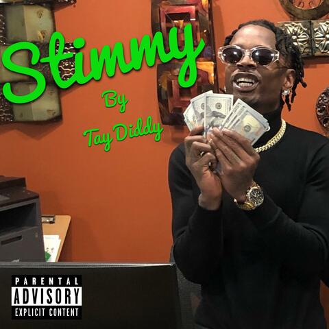 Stimmy (feat. Tay Diddy)
