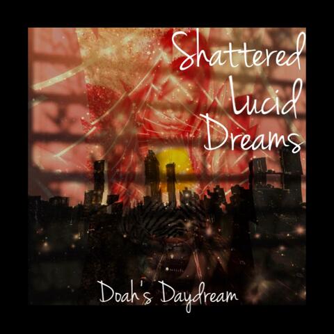 Shattered Lucid Dreams (feat. Jamie Shadowlight)