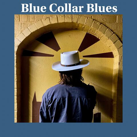 Blue Collar Blues