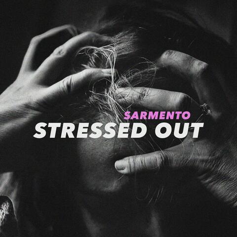 Stressed Out