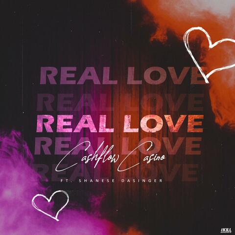 Real Love (feat. Shanese)
