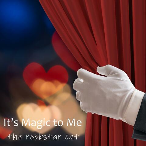 It's Magic to Me (feat. Eddie Khoriaty)