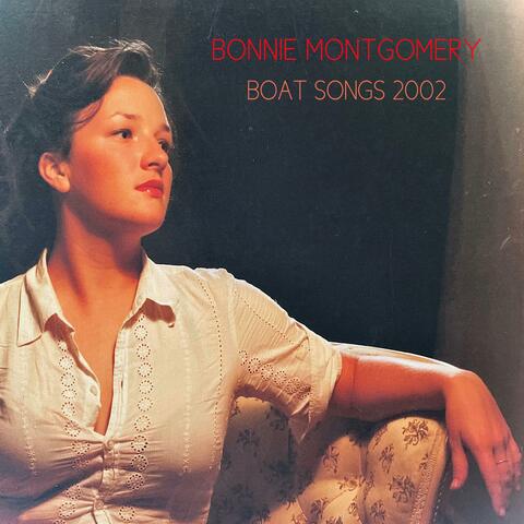 Boat Songs 2002