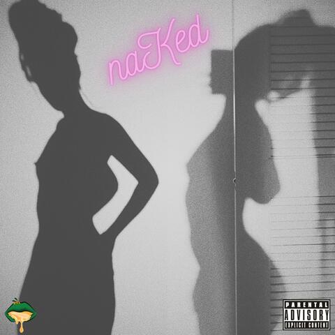 Naked