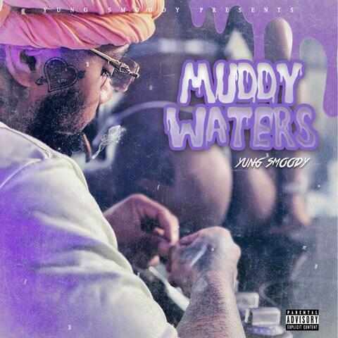 Muddy Waters