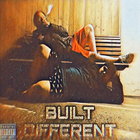 BUILT DIFFERENT
