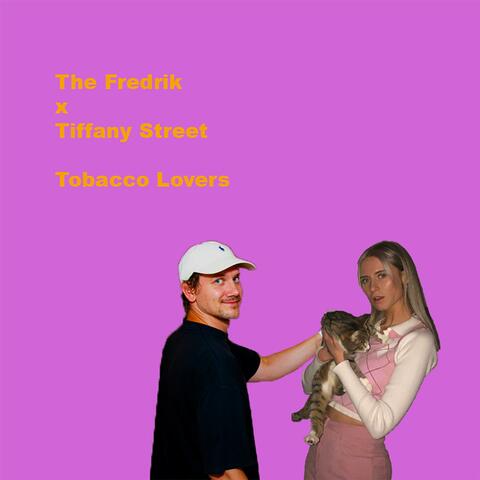 Tobacco Lovers (feat. Tiffany Street)