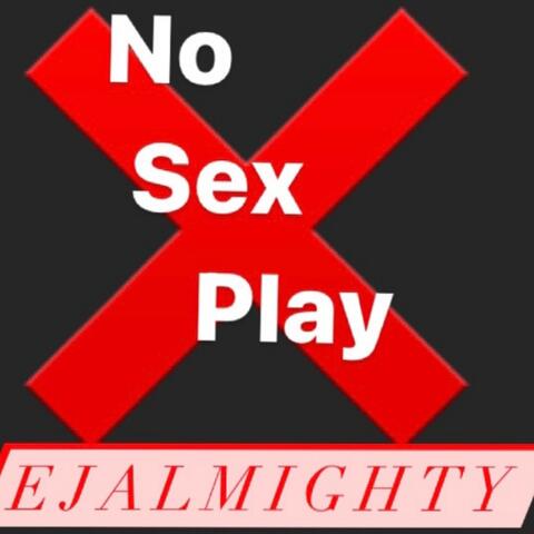 No Sex Play