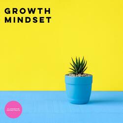 Growth Mindset