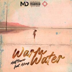 Warm Water (feat. Ai3ms)