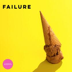 Failure