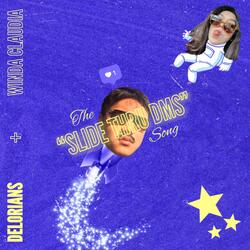 SLIDE THRU DMS (feat. Winda Claudia)