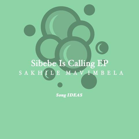 Sibebe Is Calling (Acapella)