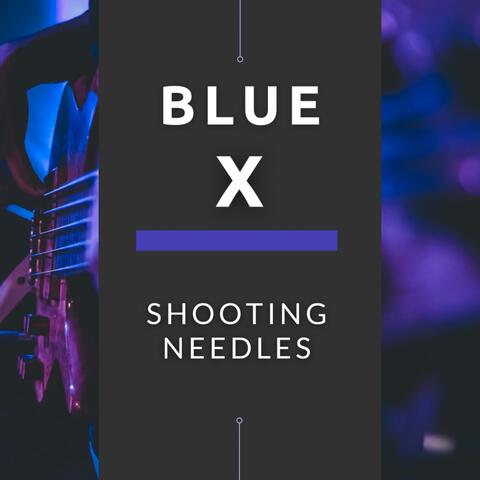 Shooting Needles