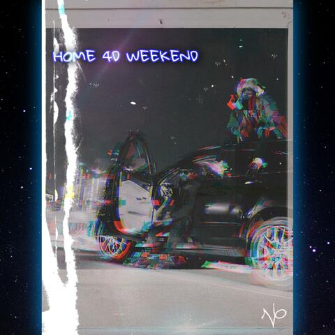 HOME 4D WEEKEND
