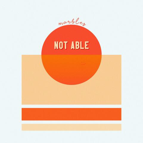 Not Able