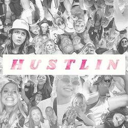 Hustlin'