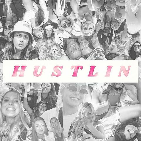 Hustlin'