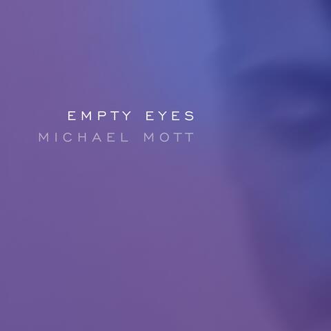 Empty Eyes
