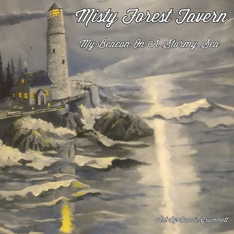 My Beacon On A Stormy Sea