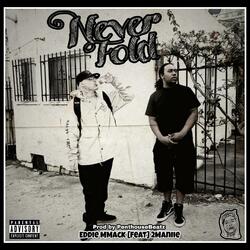 Never Fold (feat. 2Maniie)