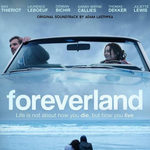Foreverland (original Motion Picture Soundtrack)
