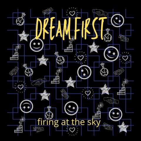 Dream First