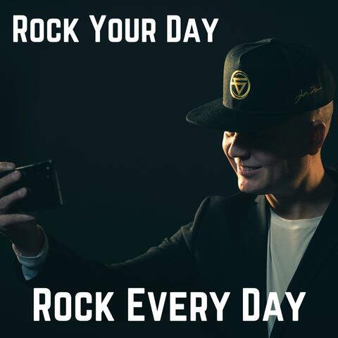 Rock Every Day