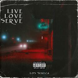 , Love, Serve