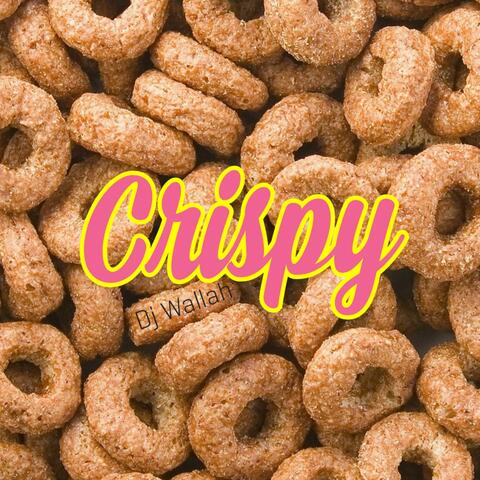 Crispy
