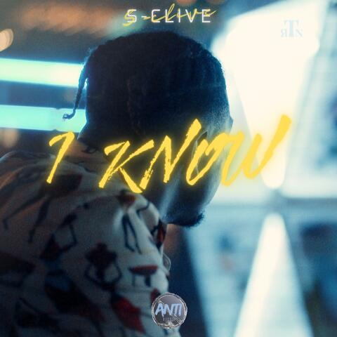 I Know