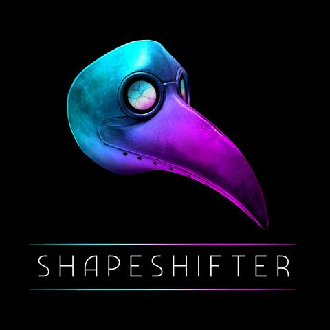 Shapeshifter