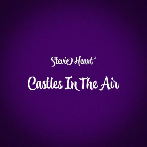 Castles In The Air