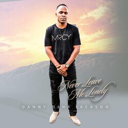 Never Leave Me Lonely