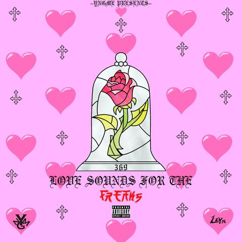 Love Sounds For The Freaks