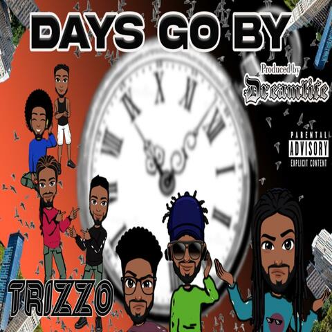 Days Go By