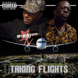 Taking Flights (feat. International GT)