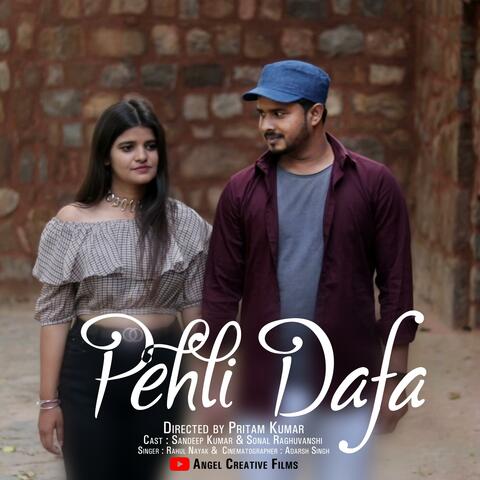 Pehli Dafa