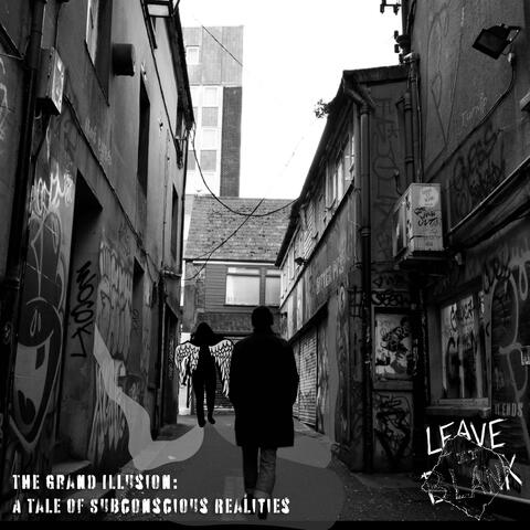 The Grand Illusion: A Tale of Subconscious Realities